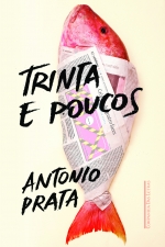 Trinta e poucos, livro de Antonio Prata