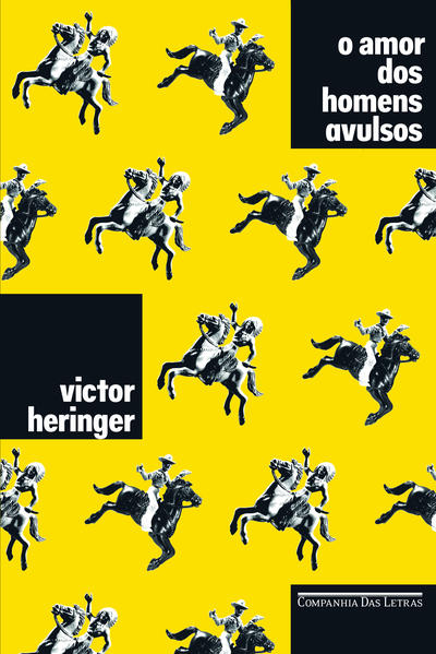 O Amor dos Homens Avulsos, livro de Victor Heringer
