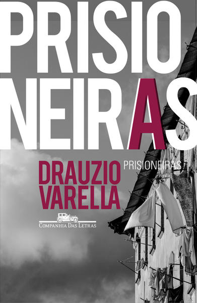 Prisioneiras, livro de Drauzio Varella