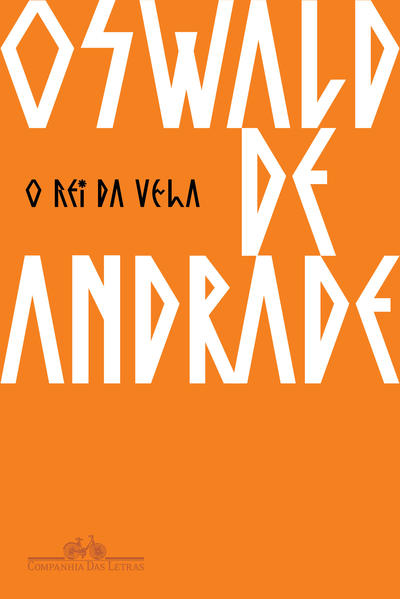 O rei da vela, livro de Oswald de Andrade