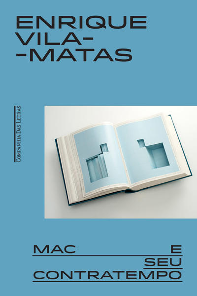 Mac e seu contratempo, livro de Enrique Vila-Matas