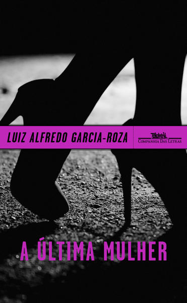 A última mulher, livro de Luiz Alfredo Garcia-Roza