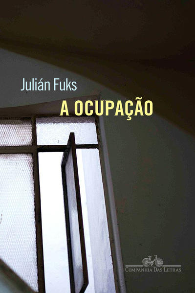 A ocupação, livro de Julián Fuks