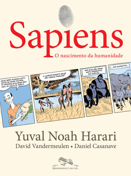 Sapiens (Edição em quadrinhos). O nascimento da humanidade, livro de Yuval Noah Harari