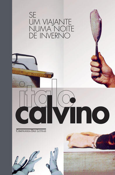 Se um viajante numa noite de inverno (Edição especial), livro de Italo Calvino
