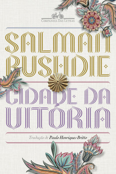 Cidade da vitória. Romance, livro de Salman Rushdie