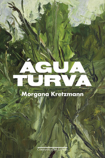 Água turva, livro de Morgana Kretzmann
