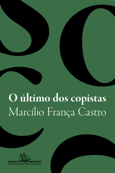 O último dos copistas, livro de Marcílio França Castro