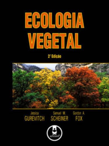 Ecologia Vegetal, livro de Jessica Gurevitch