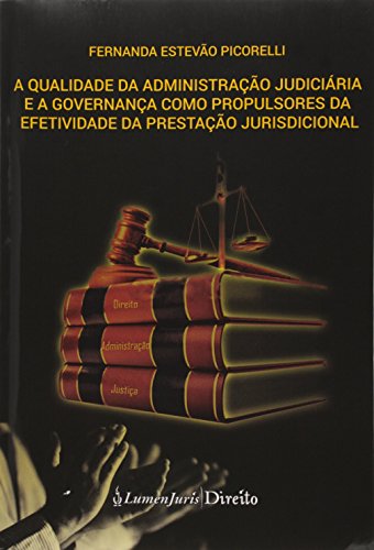 Qualidade Administrativa Judiciária, livro de Fernanda Estevão Picorelli