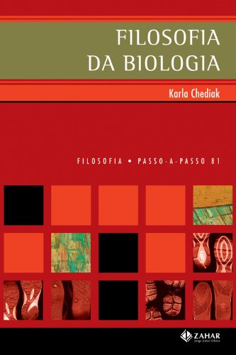 Filosofia da biologia, livro de Karla Chediak