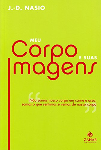 Meu Corpo E Suas Imagens, livro de J.-D. Nasio