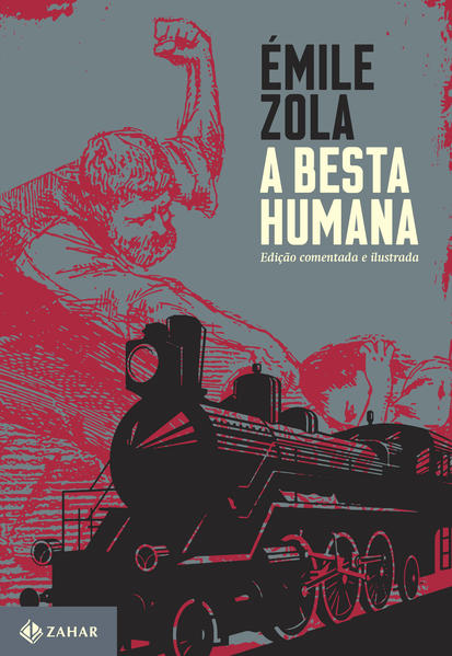 A Besta Humana - Coleção Clássicos Zahar, livro de Émile Zola