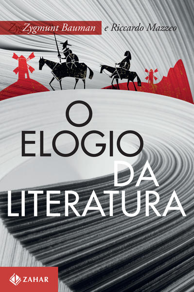 O elogio da literatura, livro de Zygmunt Bauman, Riccardo Mazzeo