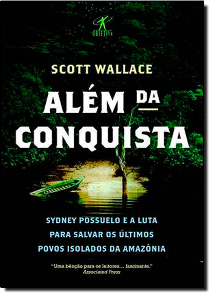 Além da Conquista, livro de Scott Wallace