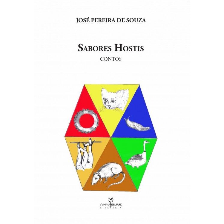 Sabores hostis - contos, livro de José Pereira de Souza