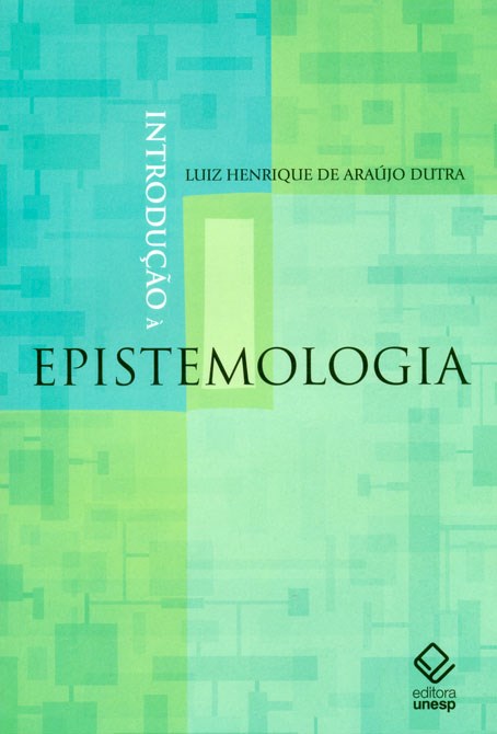 Introdução à Epistemologia, livro de Luiz Henrique de Araújo Dutra