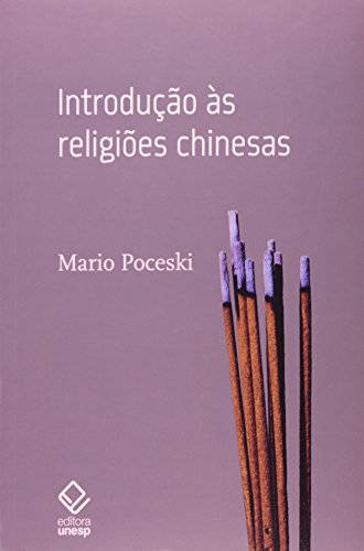 Introdução às Religiões Chinesas, livro de Mario Poceski