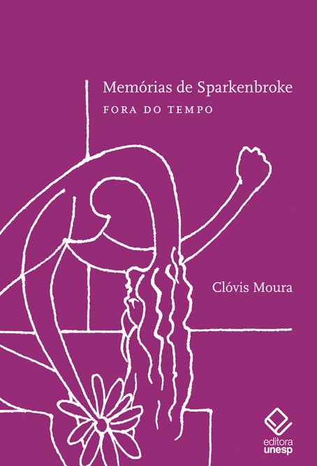 Memórias de Sparkenbroke - Fora do tempo, livro de Clóvis Moura