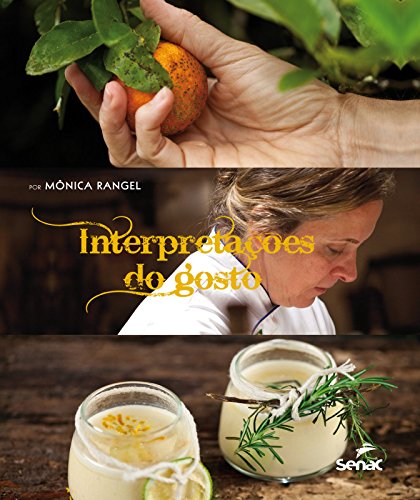 Interpretações do Gosto, livro de Mônica Rangel