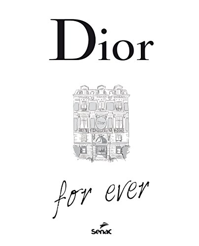 Dior: For Ever, livro de Catherine Ormen