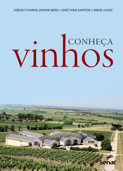 Conheça Vinhos, livro de Dirceu Vianna Junior