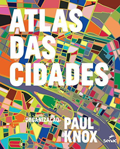 Atlas das Cidades, livro de Paul Knox