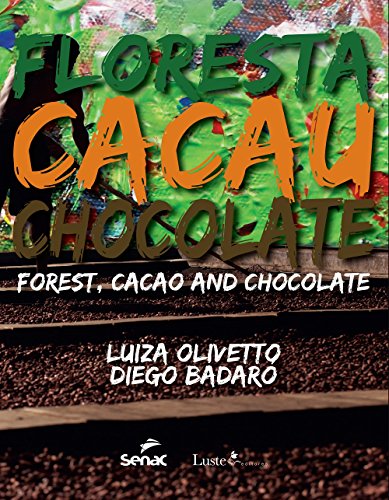 Floresta, Cacau e Chocolate, livro de Luiza Olivett