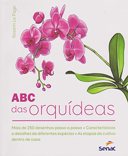 Abc das Orquideas, O, livro de Rosenn Le Page