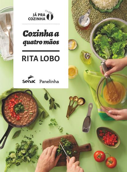 Cozinha a quatro mãos, livro de Rita Lobo