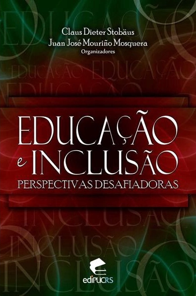 EDUCAÇÃO E INCLUSÃO PERSPECTIVAS DESAFIADORAS, livro de CLAUS DIETER STOBAUS
