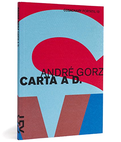 Carta a D. - História de um amor (Portátil 13), livro de André Gorz