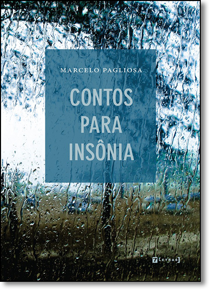 Contos Para Insônia, livro de Marcelo Pagliosa