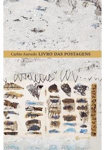 Livro das Postagens, livro de Carlito Azevedo