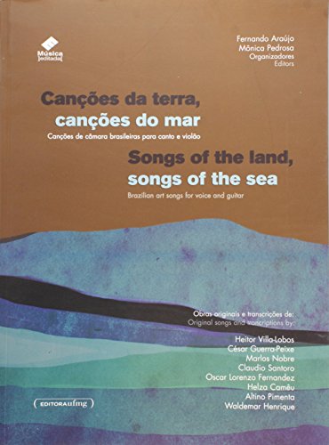 Canções da Terra, Canções do Mar: Canções de Câmara Brasileira Para Canto e Violão, livro de Fernando Araújo de Paula