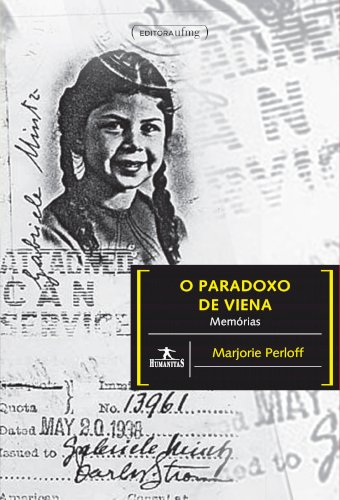 O paradoxo de Viena - Memórias, livro de Marjorie Perloff