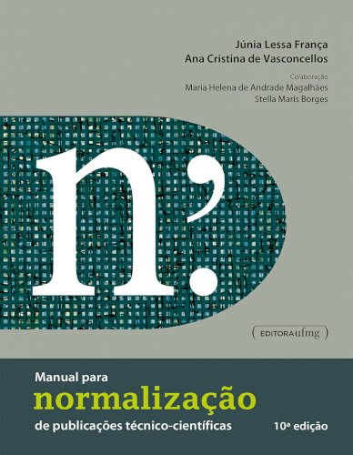 Manual para normalização de publicações técnico-científicas, livro de Júnia Lessa França, Ana Cristina de Vasconcellos 