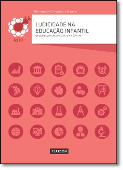 Ludicidade na Educação Infantil, livro de Maria Carolina Duprat