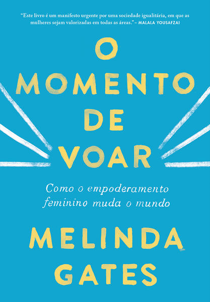 O momento de voar, livro de Melinda Gates