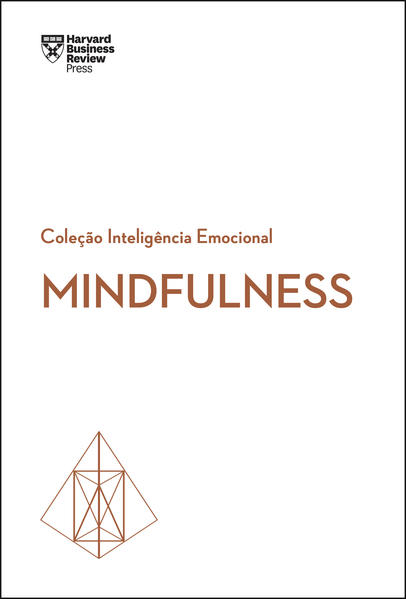 Mindfulness, livro de  Harvard Business Review