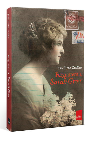 Perguntem À Sarah Gross, livro de João Pinto Coelho