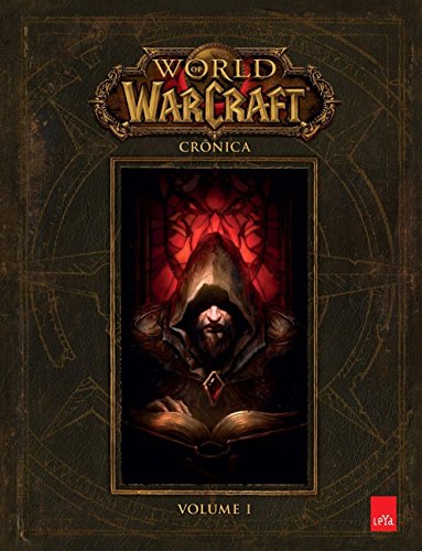 World Of Warcraft - Vol.1 - Crônica, livro de Robert Brooks