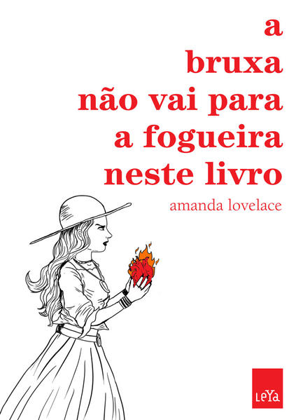 A bruxa não vai para a fogueira neste livro, livro de Amanda Lovelace