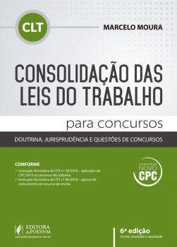 Consolidação das Leis do Trabalho - 6ª edição, livro de Marcelo Moura
