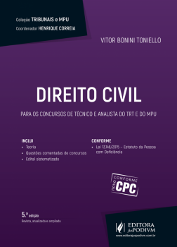Direito Civil - Para os Concursos de Técnicos e Analista do TRT e do MPU - 5ª edição, livro de Vitor Bonini Toniello