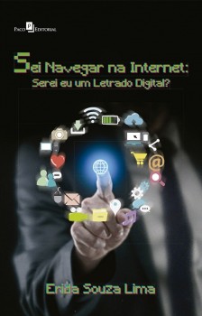 Sei navegar na internet - Serei eu um letrado digital?, livro de Erida Souza Lima