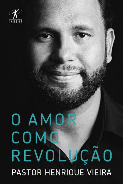 O amor como revolução, livro de Pastor Henrique Vieira