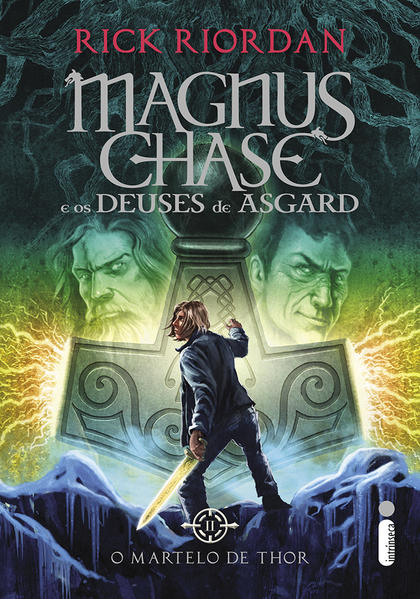 Martelo de Thor, O - Vol.2 - Série Magnus Chase e os Deuses de Asgard, livro de Rick Riordan