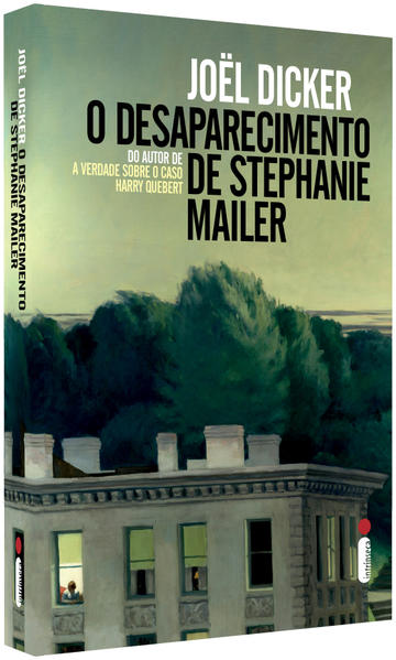 O desaparecimento de Stephanie Mailer, livro de Joël Dicker