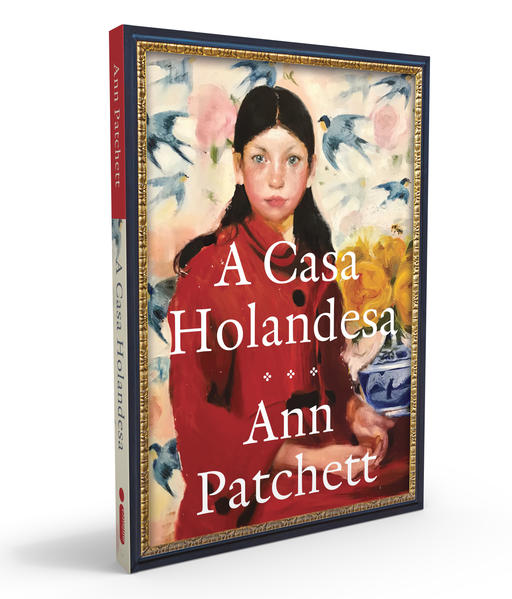 A Casa Holandesa, livro de Ann Patchett